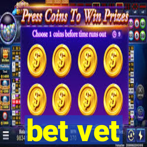 bet vet